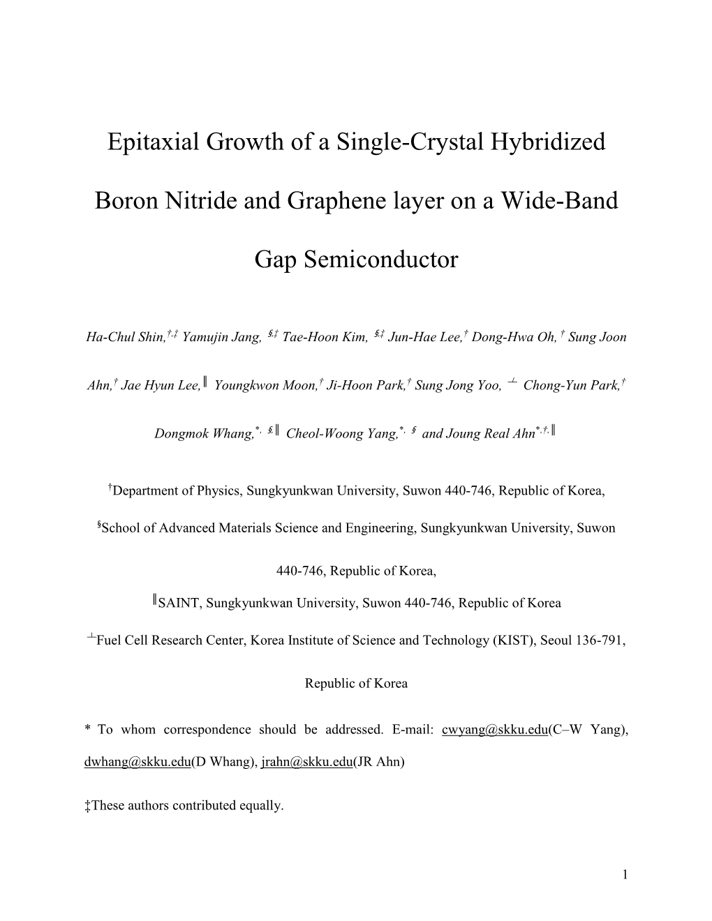 Epitaxial Growth of a Single-Crystal Hybridized Boron Nitride and Graphene Layer on a Wide-Band Gap Semiconductor