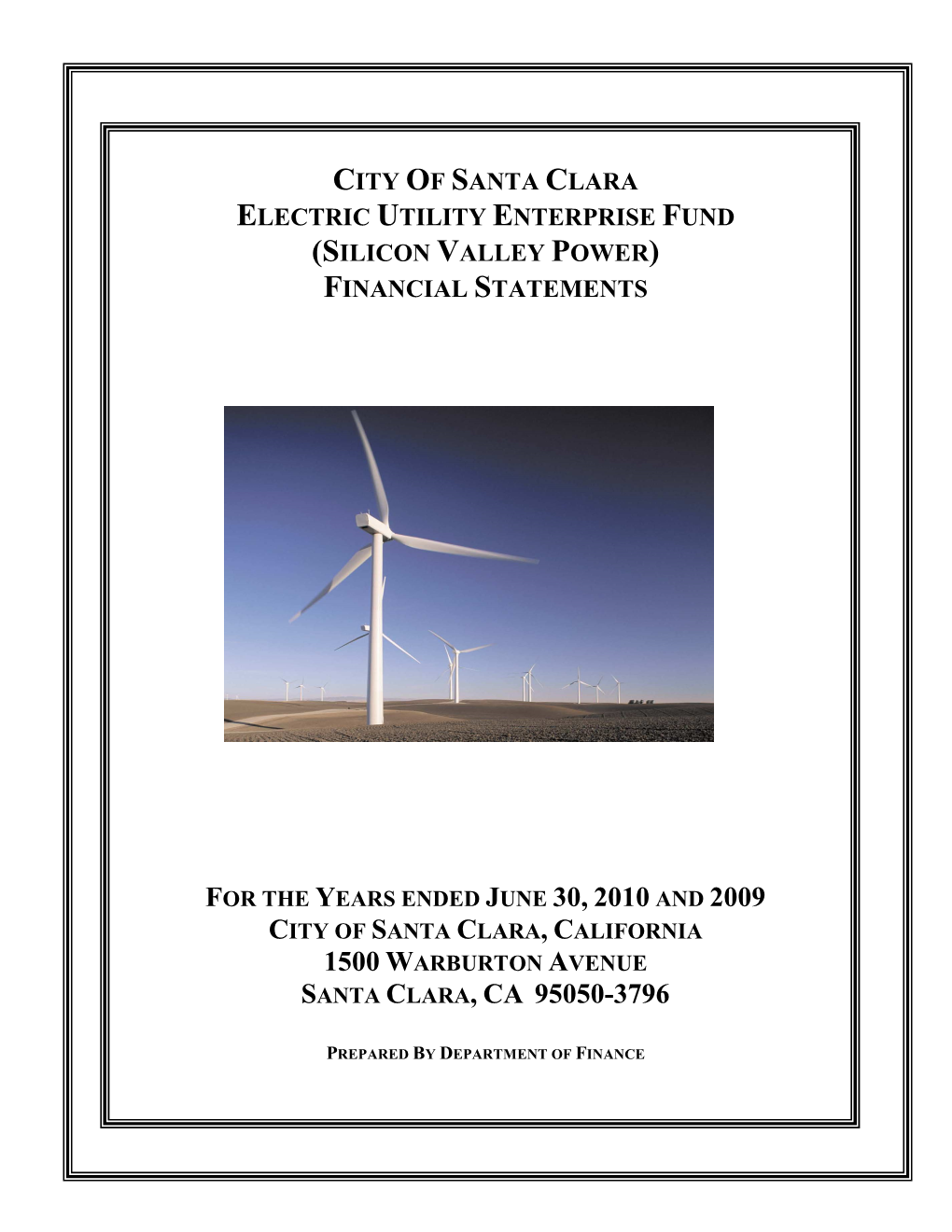 City of Santa Clara Electric Utility Enterprise Fund (Silicon Valley Power)