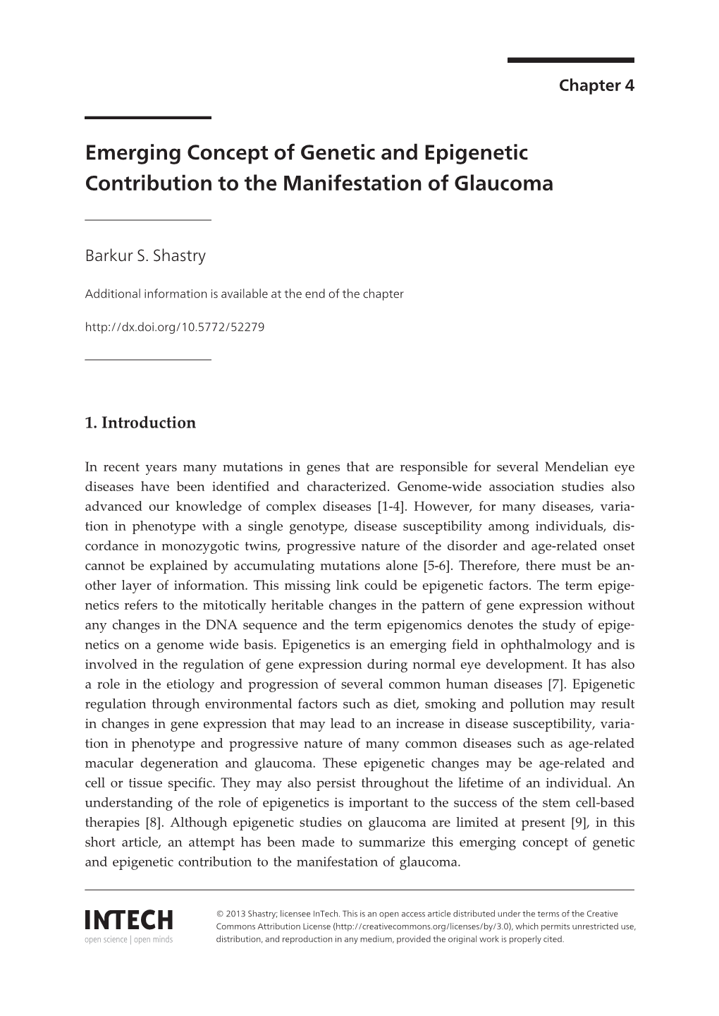 Emerging Concept of Genetic and Epigenetic Contribution to the Manifestation of Glaucoma