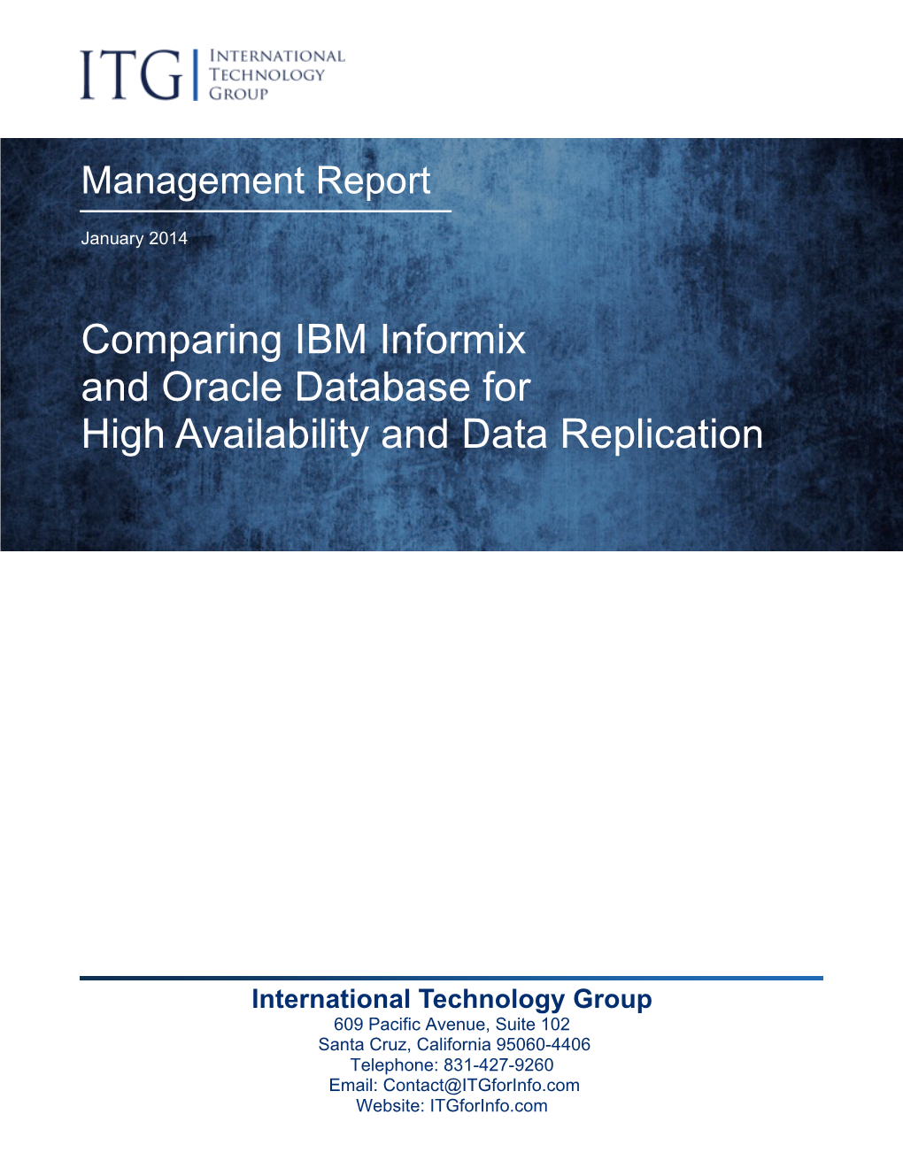 Comparing IBM Informix and Oracle Database for High Availability and Data Replication