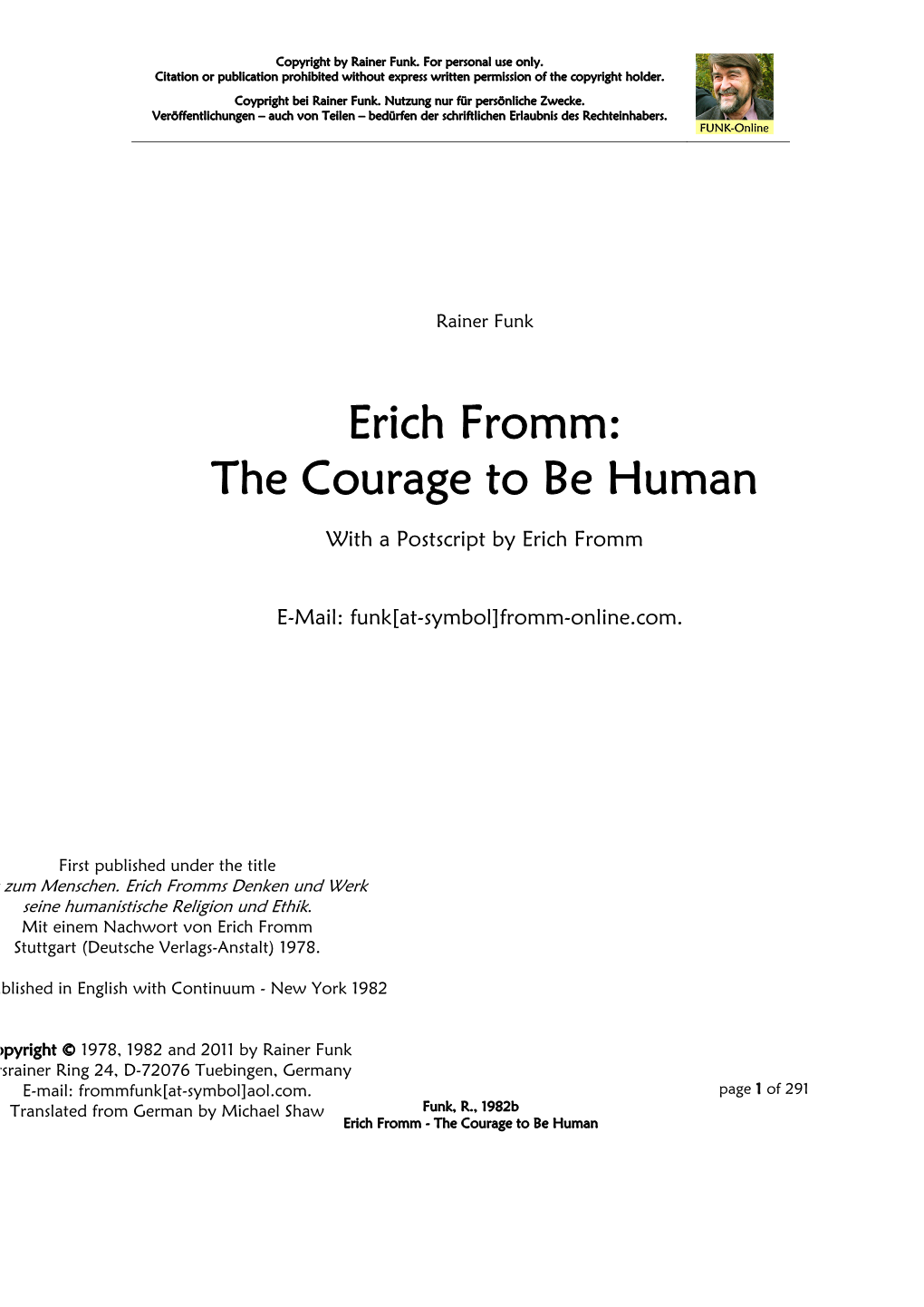 Erich Fromm: the Courage to Be Human