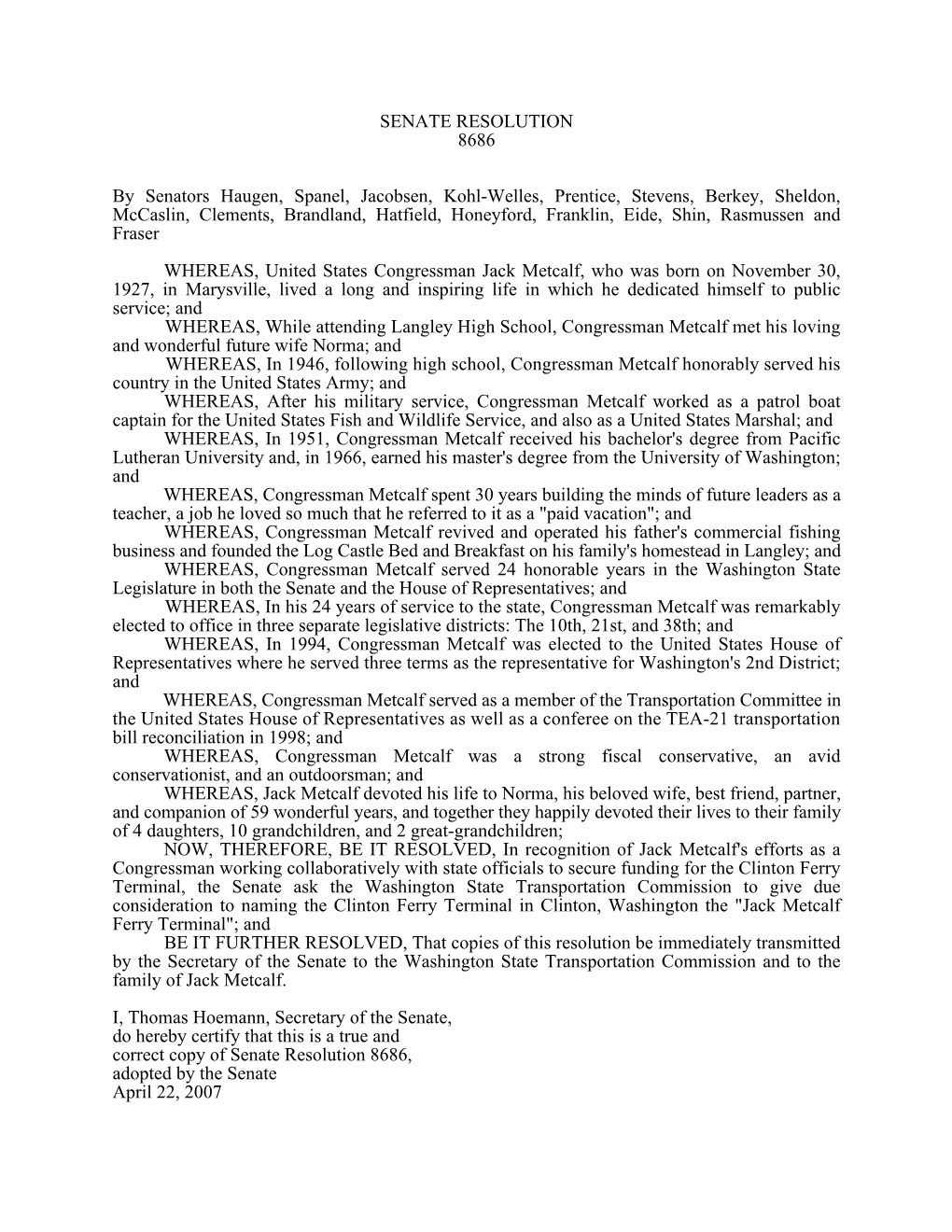 SENATE RESOLUTION 8686 by Senators Haugen, Spanel