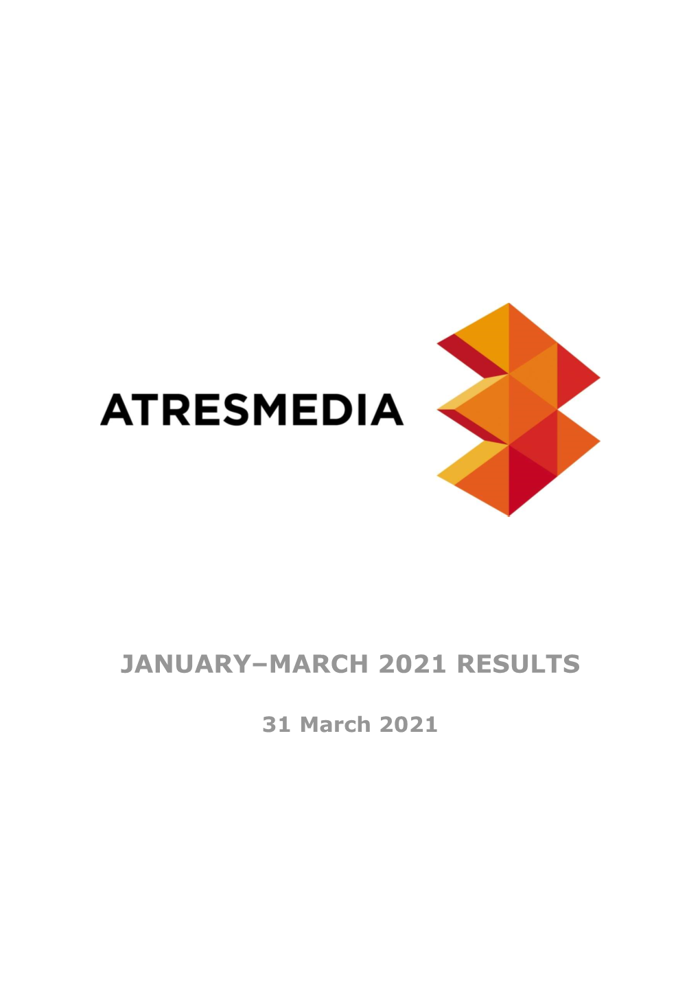 January–March 2021 Results