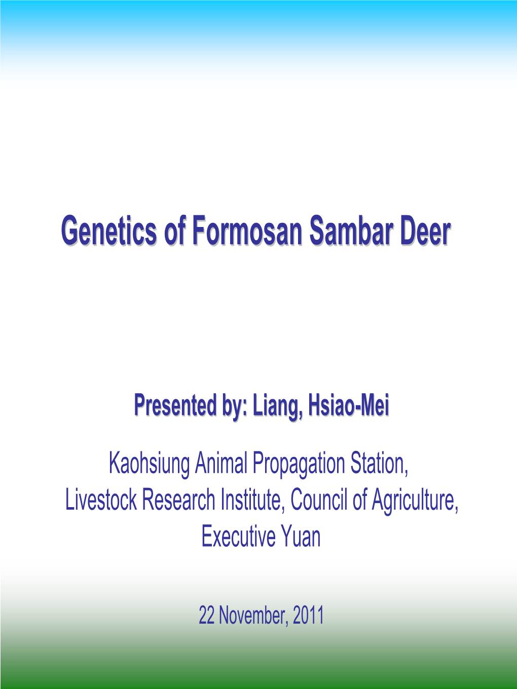 Genetics of Formosan Sambar Deer