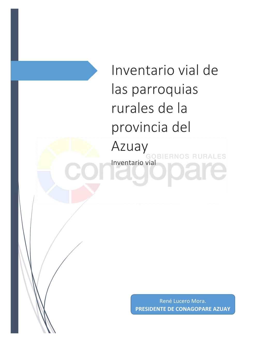 Inventario Vial De Las Parroquias Rurales De La Provincia Del Azuay Inventario Vial