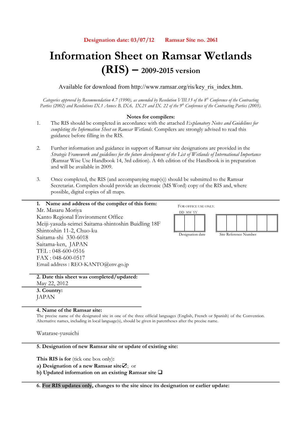 Information Sheet on Ramsar Wetlands (RIS) – 2009-2015 Version