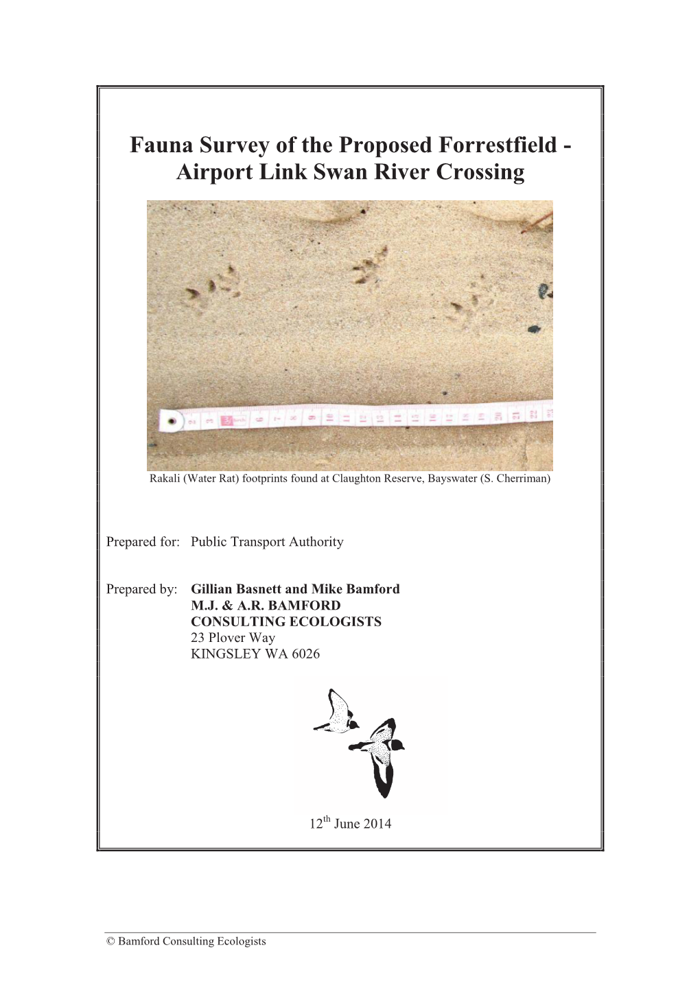 Fauna Survey of the Proposed Forrestfield - Airport Link Swan River Crossing