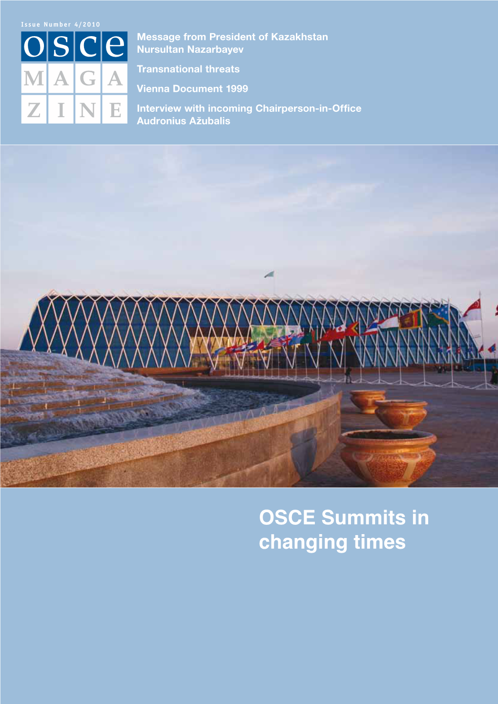 OSCE Summits in Changing Times