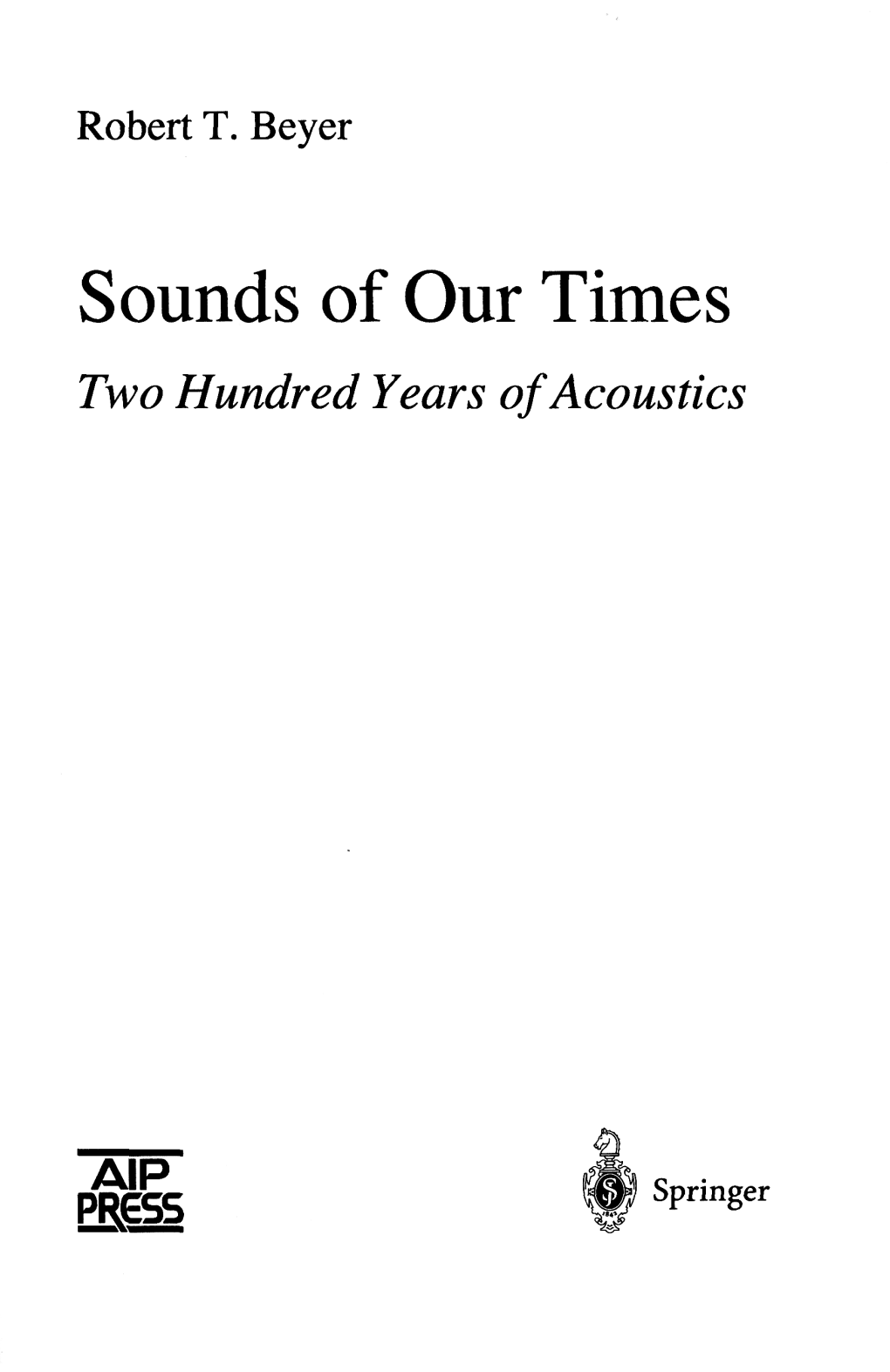 Sounds of Our Times Two Hundred Years Ofacoustics Contents