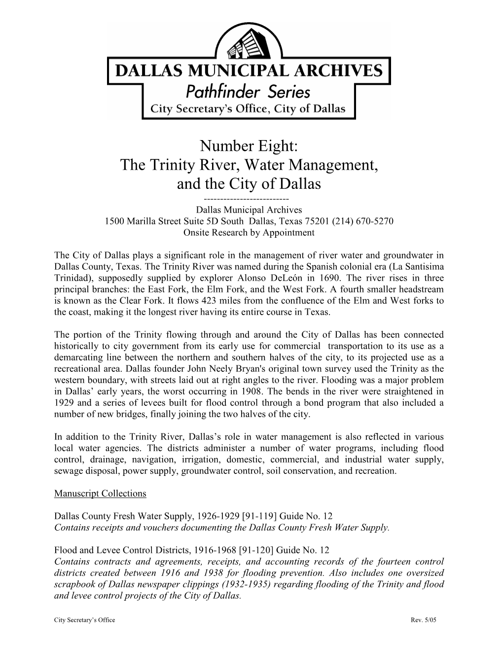 The Trinity River, Water Management, and the City