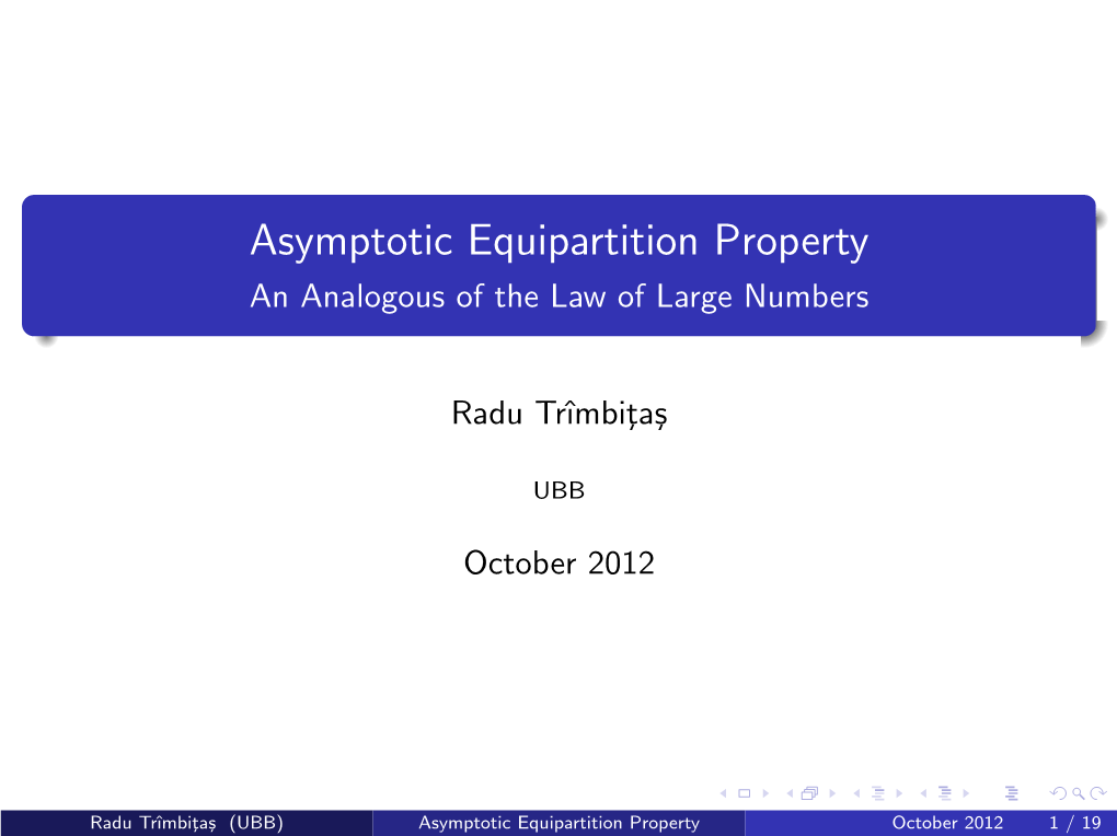 Asymptotic Equipartition Property an Analogous of the Law of Large Numbers