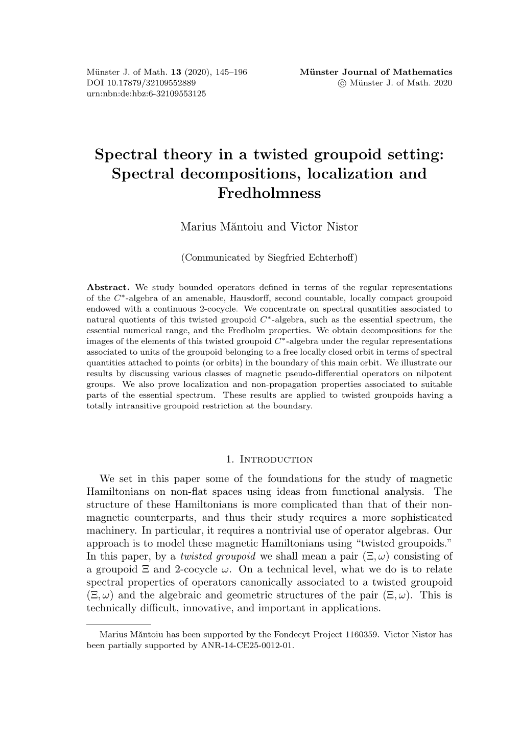 Spectral Theory in a Twisted Groupoid Setting: Spectral Decompositions, Localization and Fredholmness