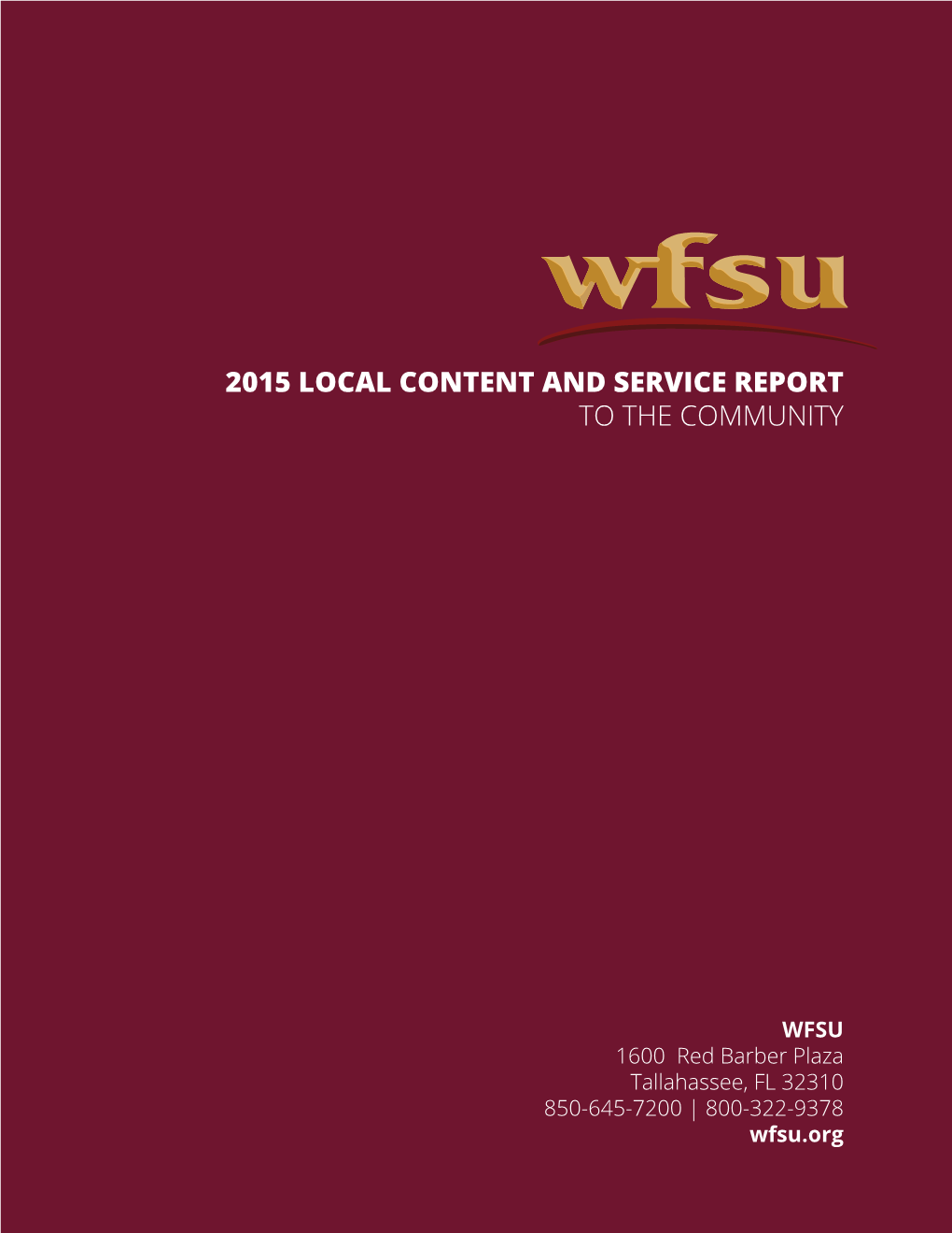 2015 Local Content and Service Report to the Community
