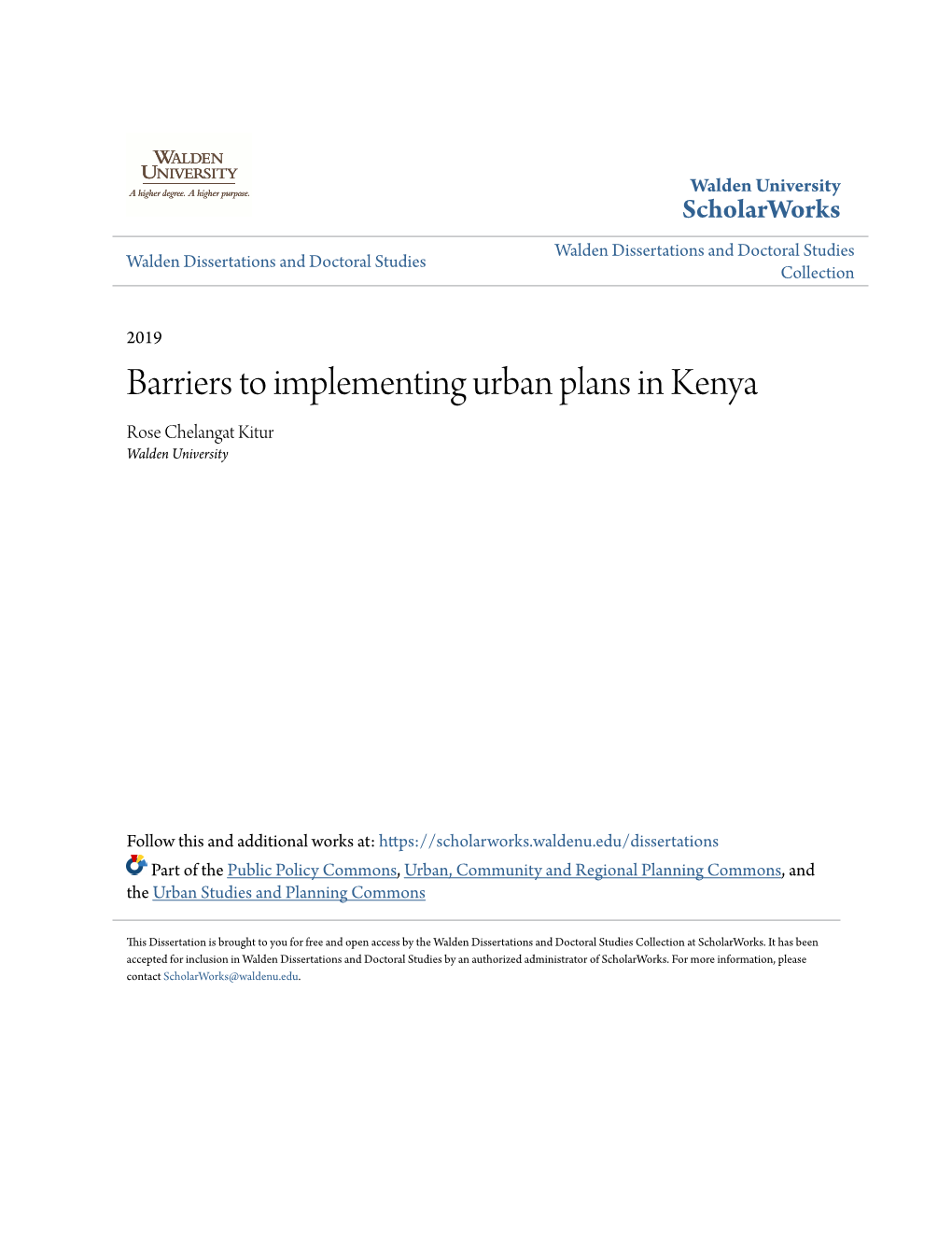 Barriers to Implementing Urban Plans in Kenya Rose Chelangat Kitur Walden University