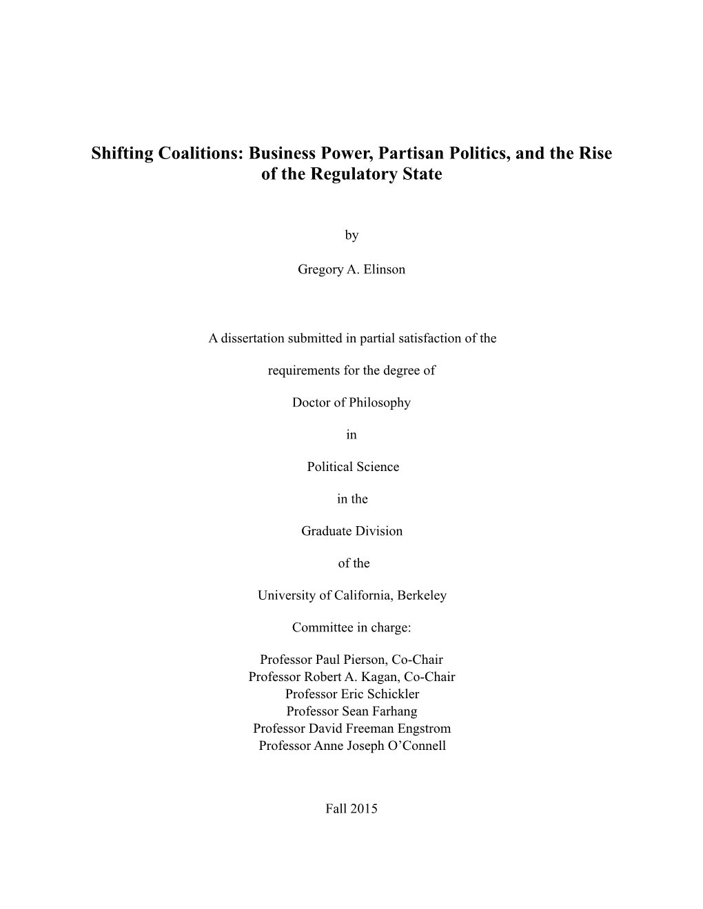 Business Power, Partisan Politics, and the Rise of the Regulatory State