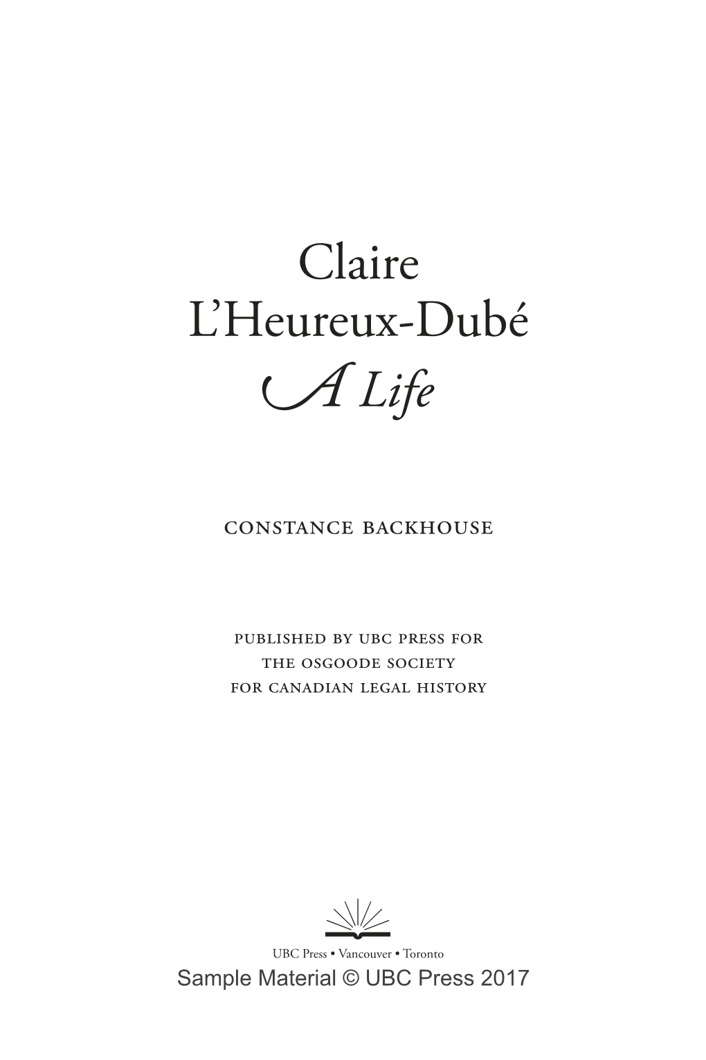 Claire L'heureux-Dubé a Life