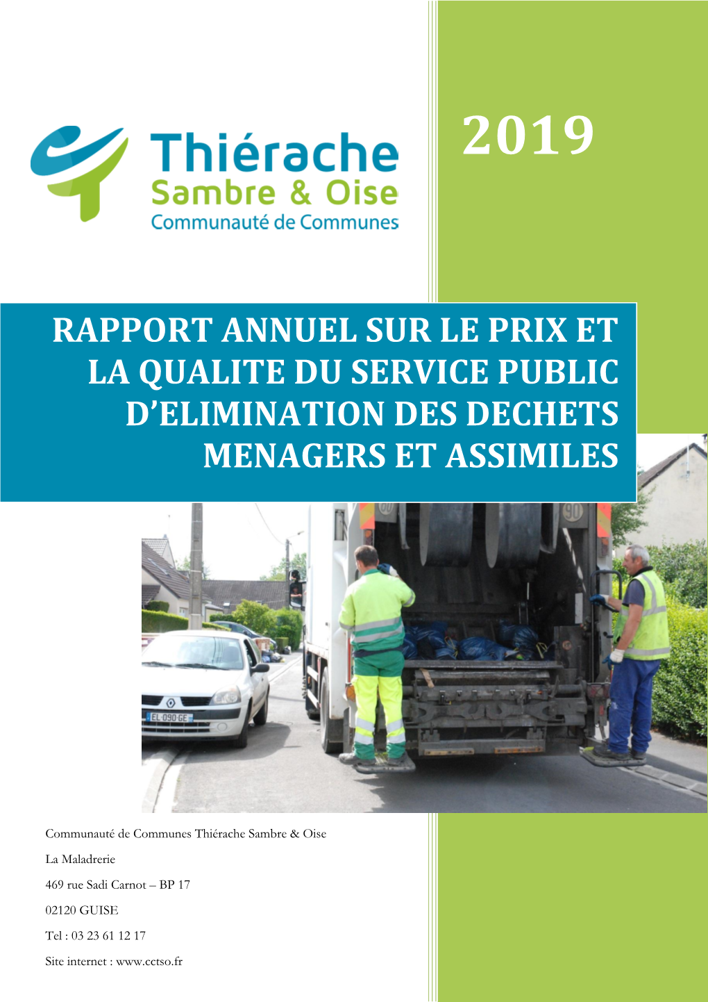 Rapport Annuel Sur Le Prix Et La Qualite Du Service Public D’Elimination Des Dechets Menagers Et Assimiles