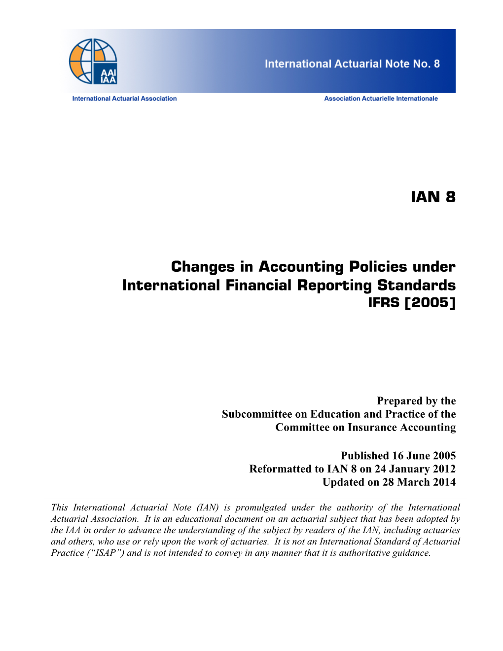 IAA Standard Changes in Accounting Policy