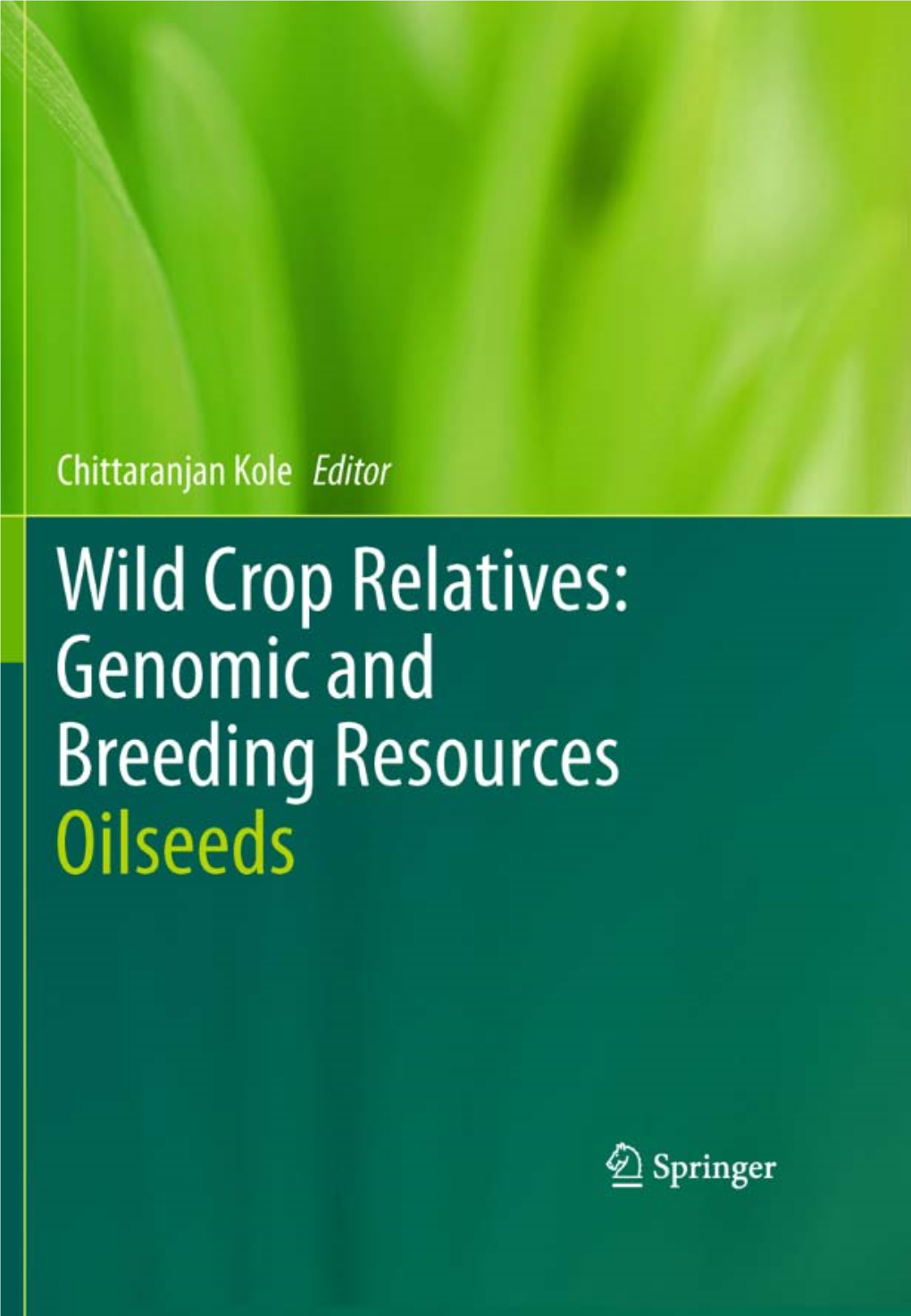 Wild Crop Relatives: Genomic and Breeding Resources: Oilseeds