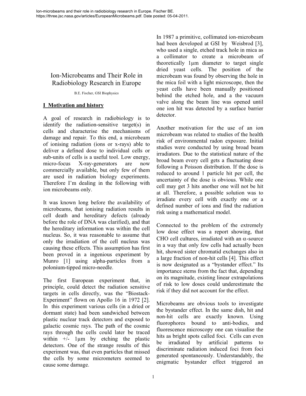 Ion-Microbeams and Their Role in Radiobiology Research in Europe. Fischer BE