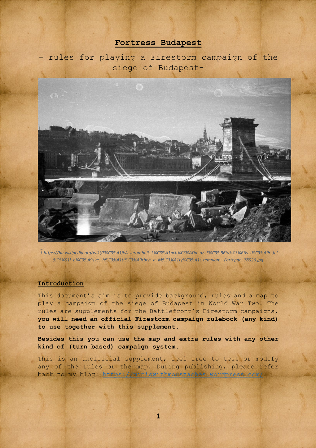 Fortress Budapest - Rules for Playing a Firestorm Campaign of the Siege of Budapest