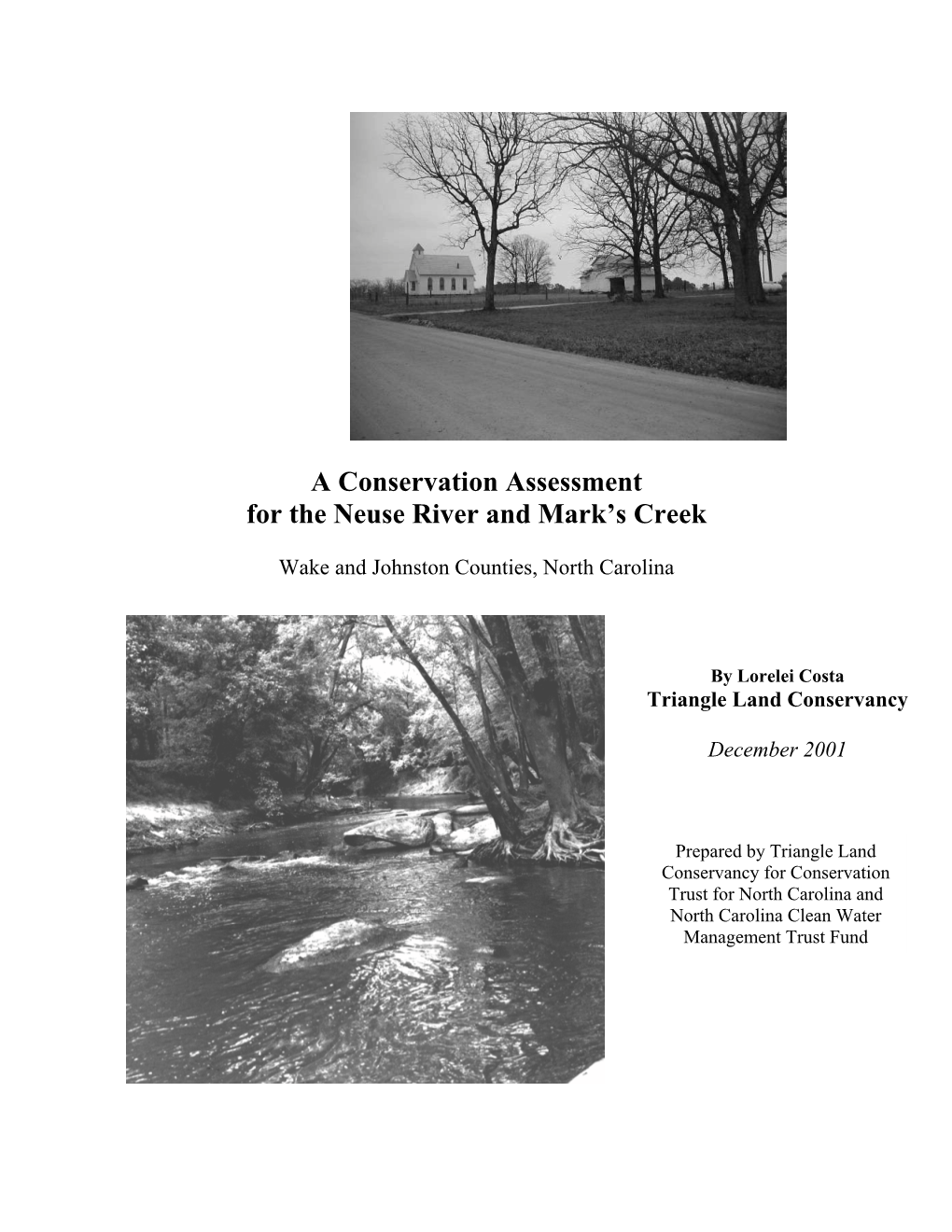 A Conservation Assessment for the Neuse River and Mark's Creek, 2001