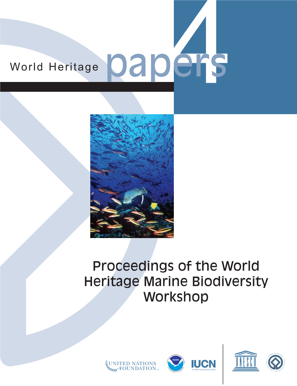 World Heritage and Marine Biodiversity (2002)