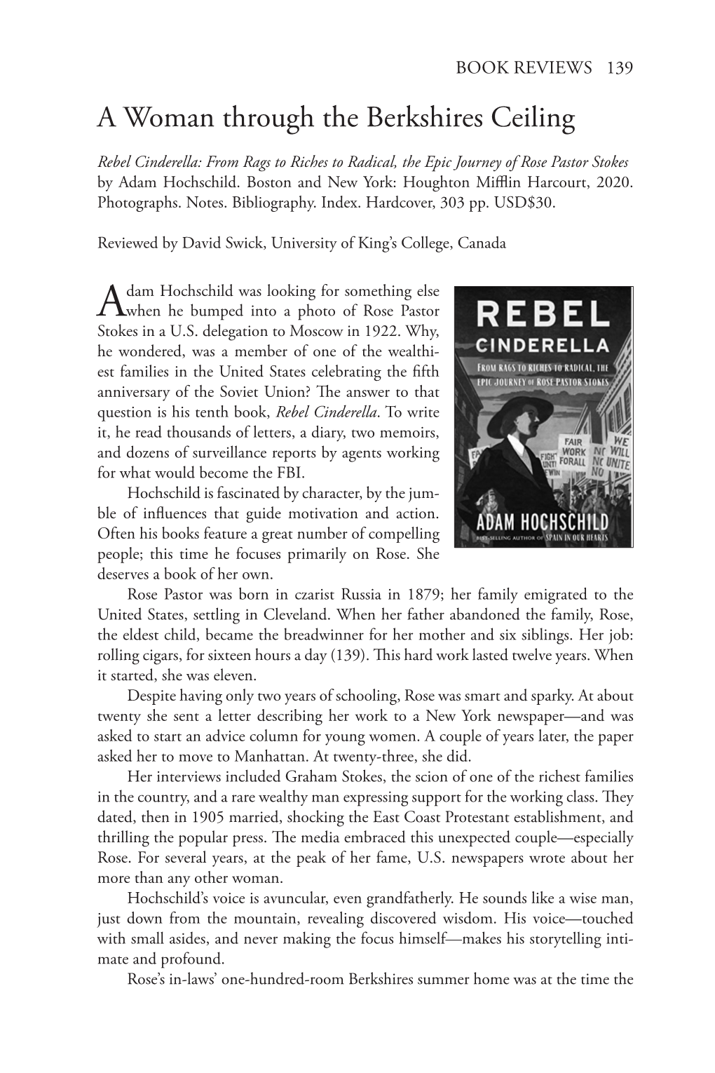 Rebel Cinderella: from Rags to Riches to Radical, the Epic Journey of Rose Pastor Stokes by Adam Hochschild