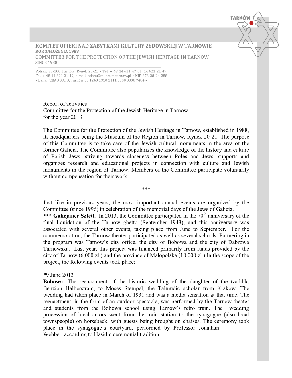 Report of Activities Committee for the Protection of the Jewish Heritage in Tarnow for the Year 2013