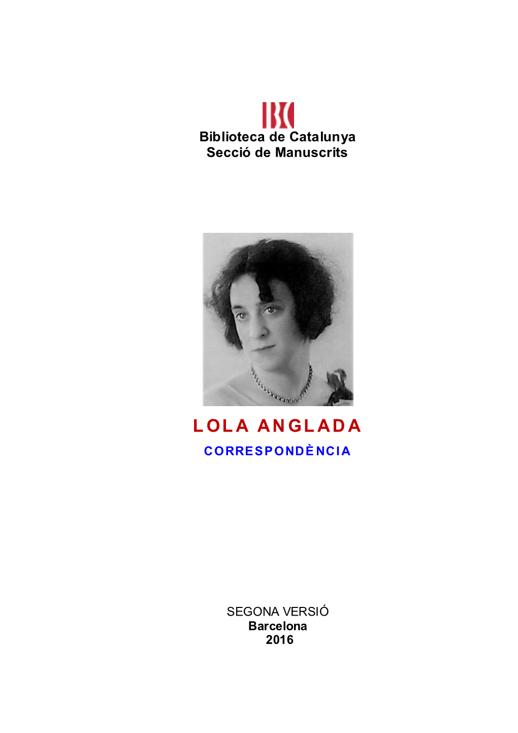 Lola Anglada Correspondència