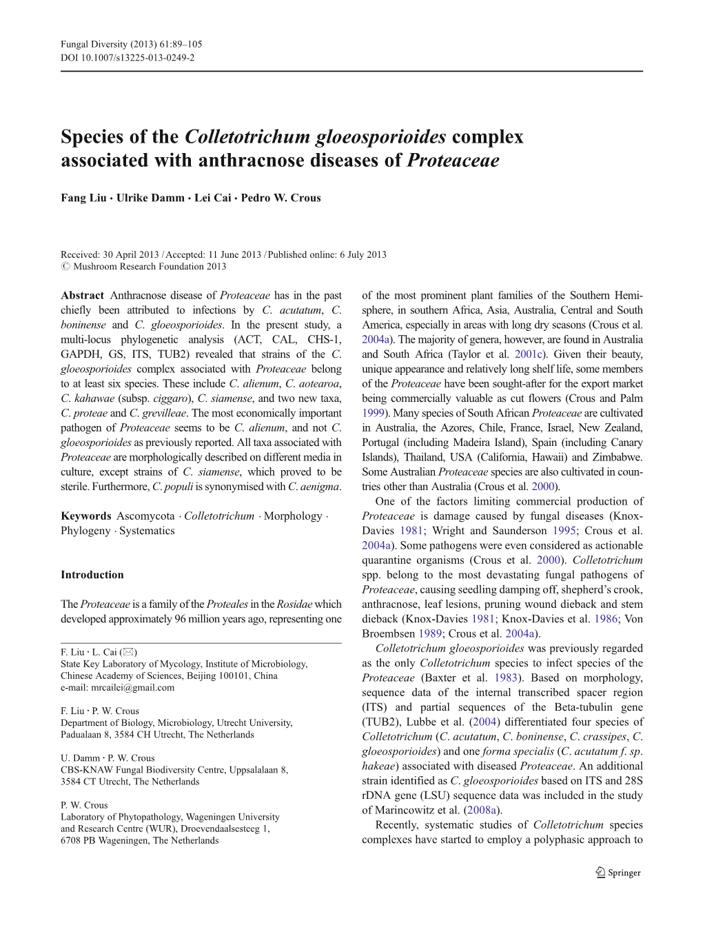 Species of the Colletotrichum Gloeosporioides Complex Associated with Anthracnose Diseases of Proteaceae