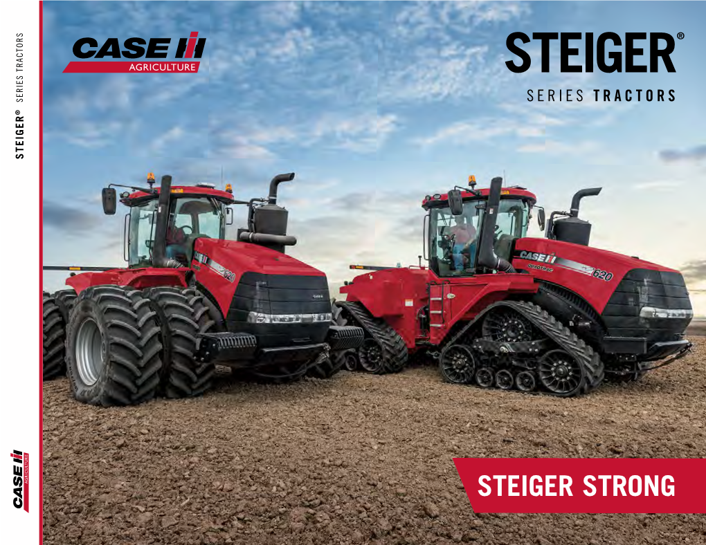 For 60 Years, Case IH Steiger Series 4WD Tractors Have Powered Successful Operations Worldwide