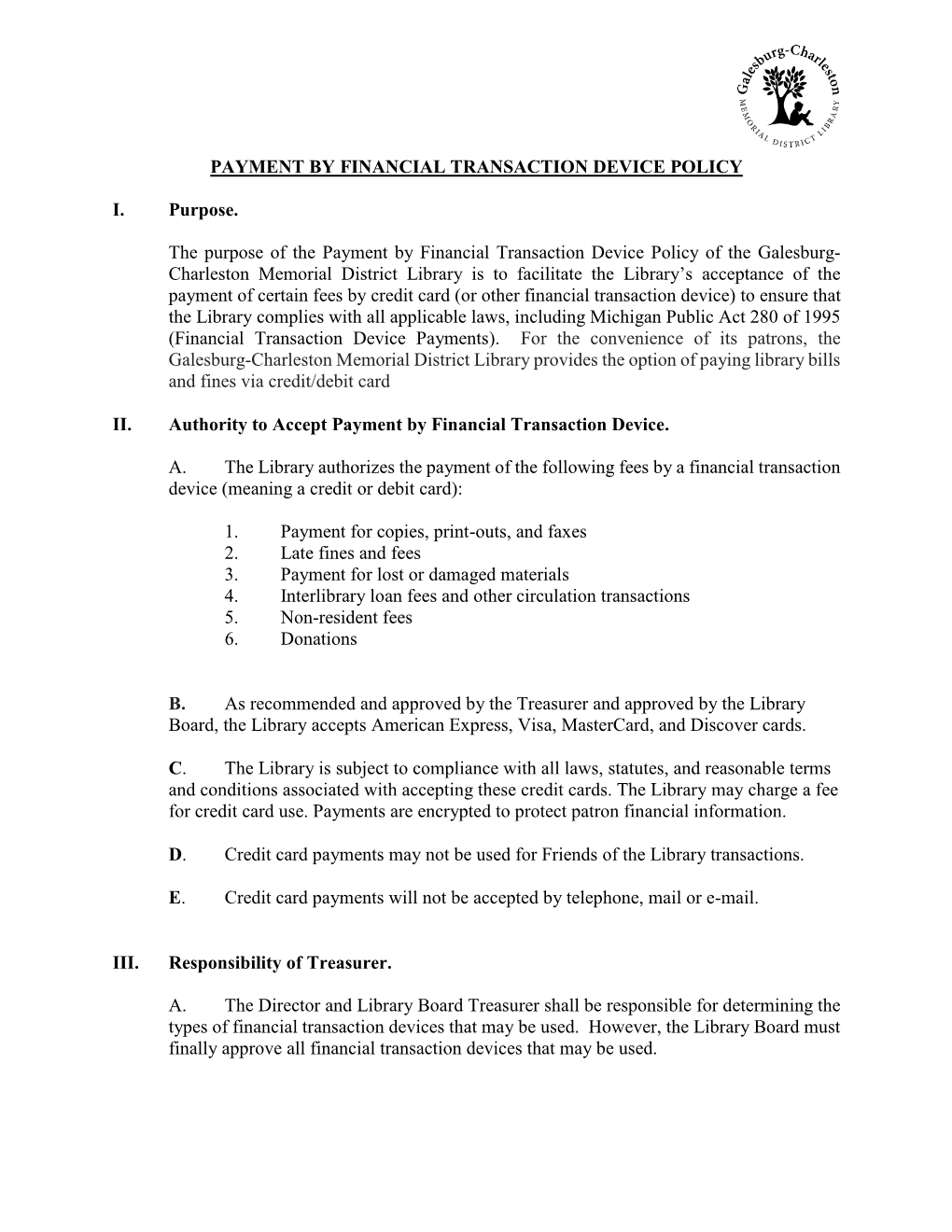 Payment by Financial Transaction Device Policy I