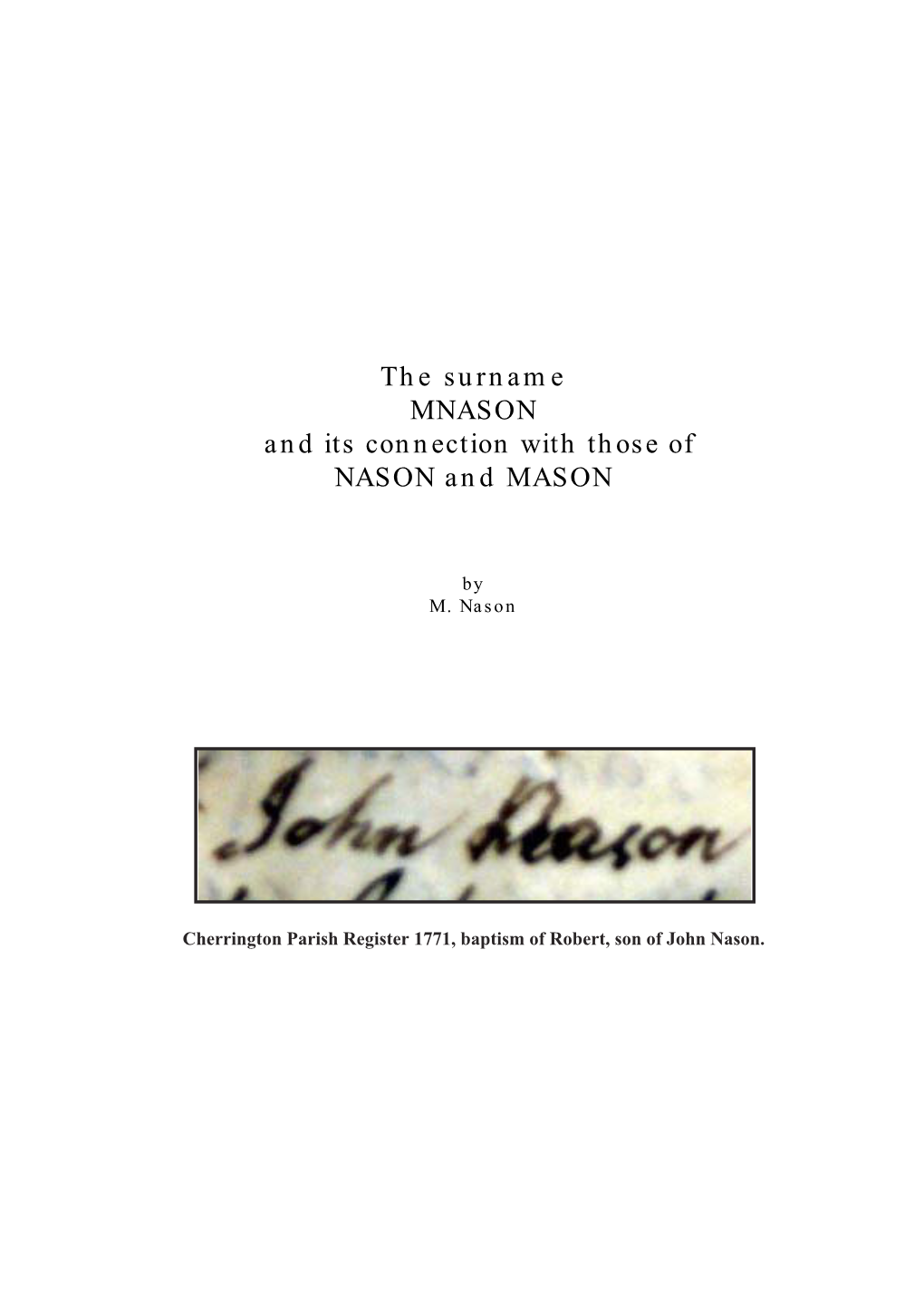 The Surname MNASON and Its Connection with Those of NASON and MASON