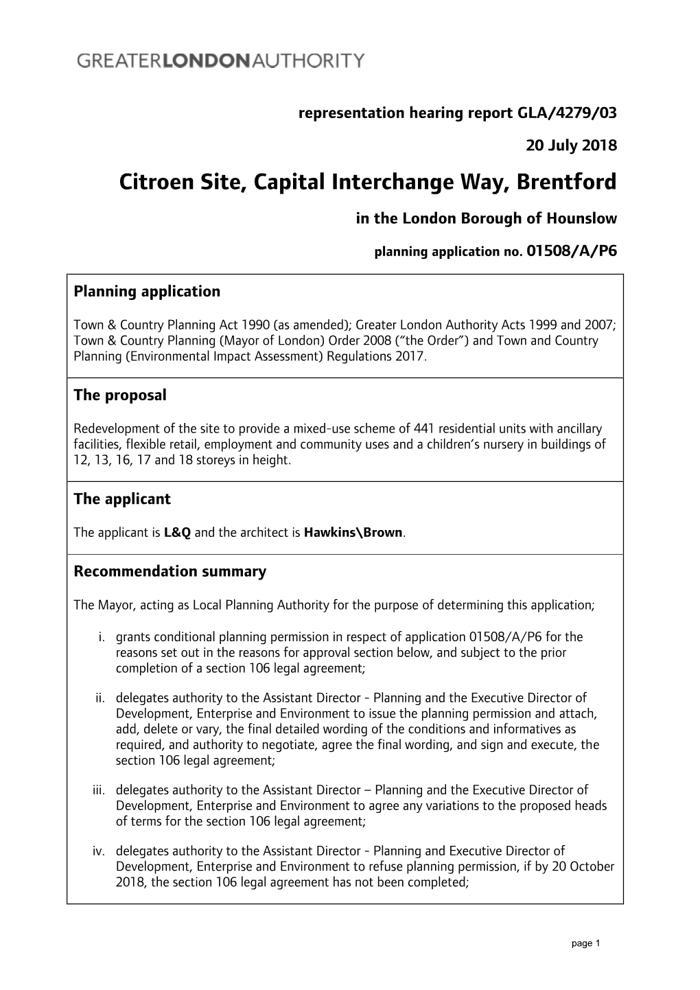 Citroen Site, Capital Interchange Way, Brentford in the London Borough of Hounslow