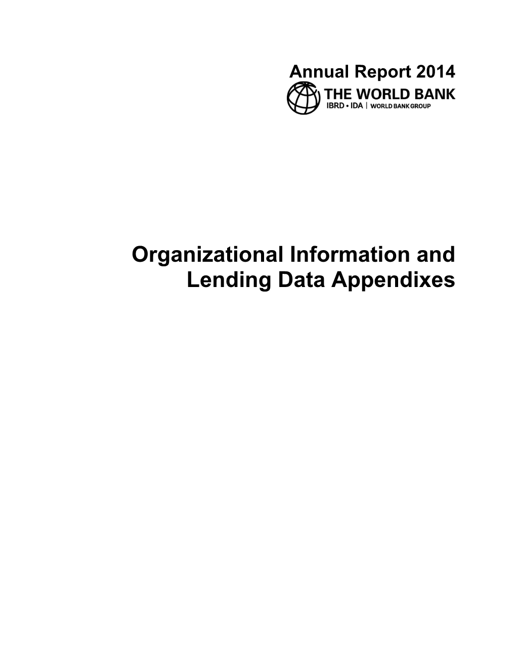 Organizational Information and Lending Data Appendixes