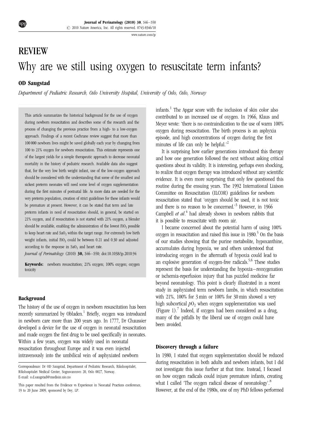 Why Are We Still Using Oxygen to Resuscitate Term Infants?