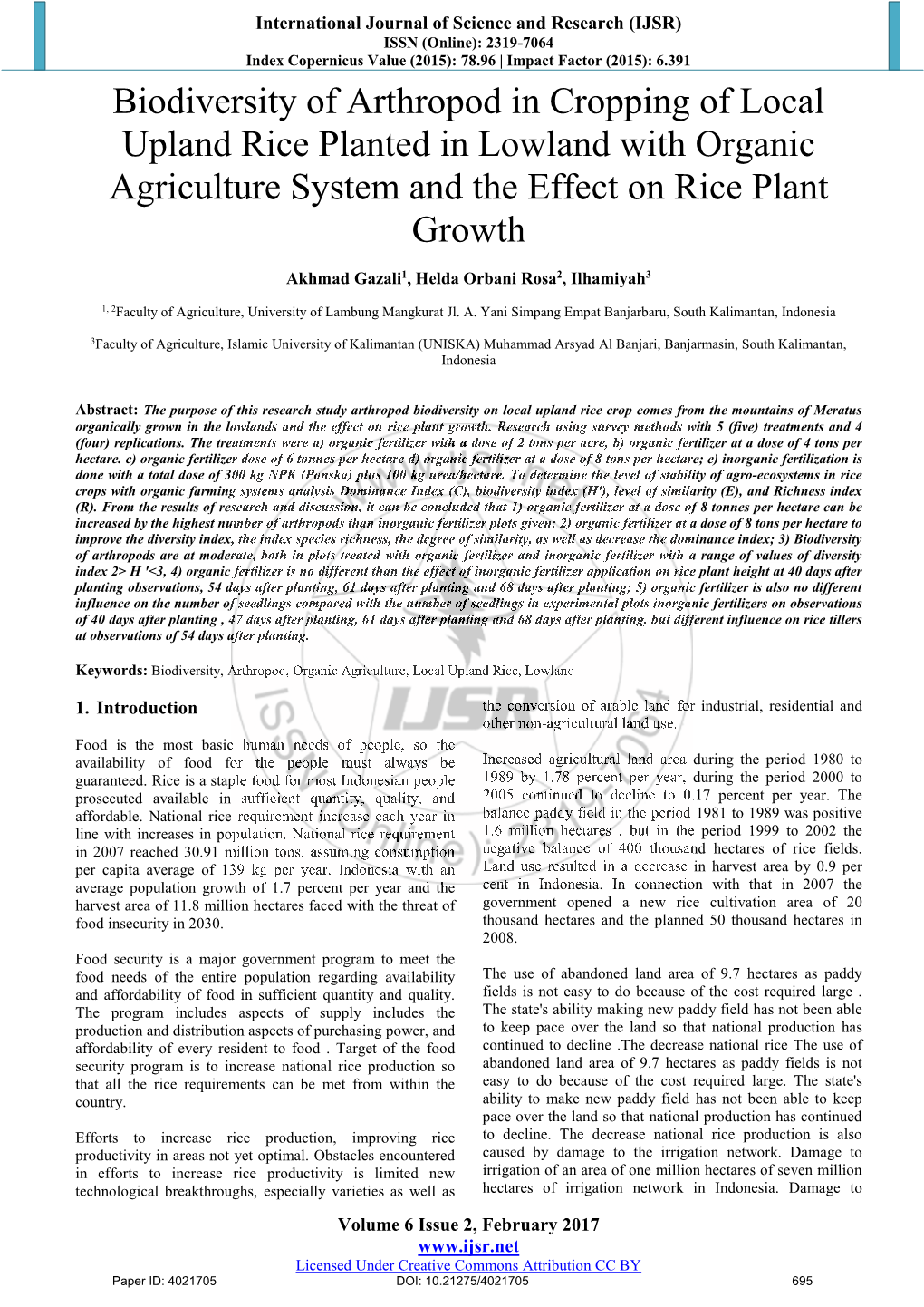 Biodiversity of Arthropod in Cropping of Local Upland Rice Planted in Lowland with Organic Agriculture System and the Effect on Rice Plant Growth