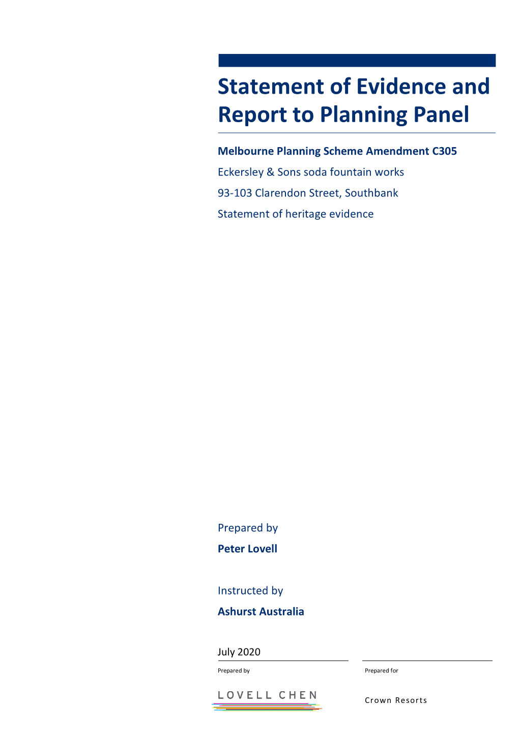 Statement of Evidence and Report to Planning Panel