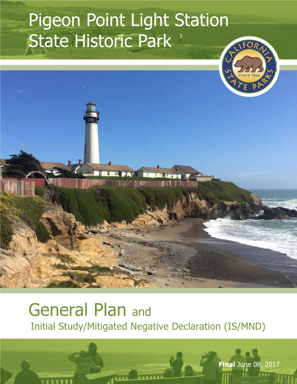 Pigeon Point Light Station State Historic Park General Plan and Initial Study/Mitigated Negative Declaration (IS/MND)