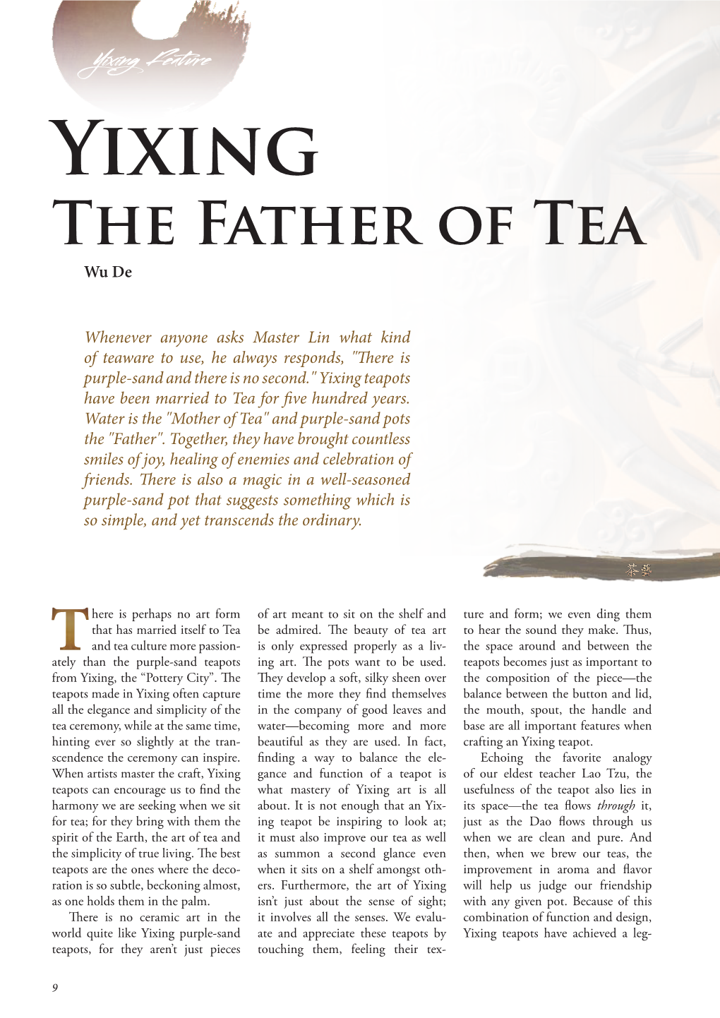 Yixing Feature Yixing the Father of Tea Wu De