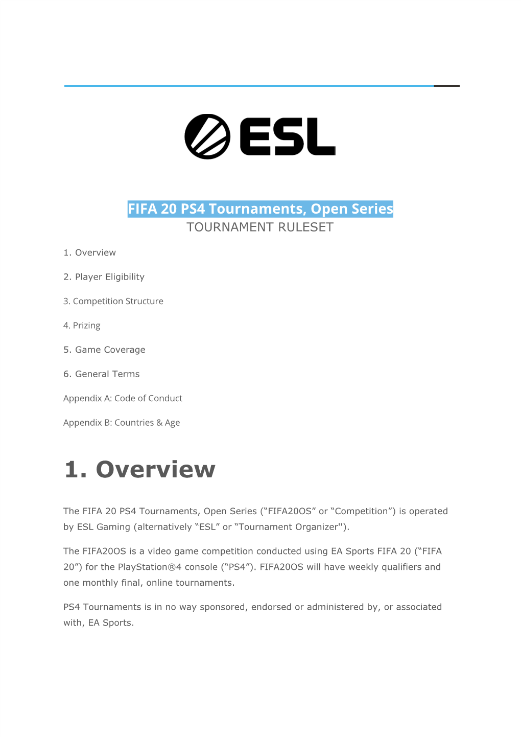 FIFA 20 PS4 Tournaments, Open Series TOURNAMENT RULESET