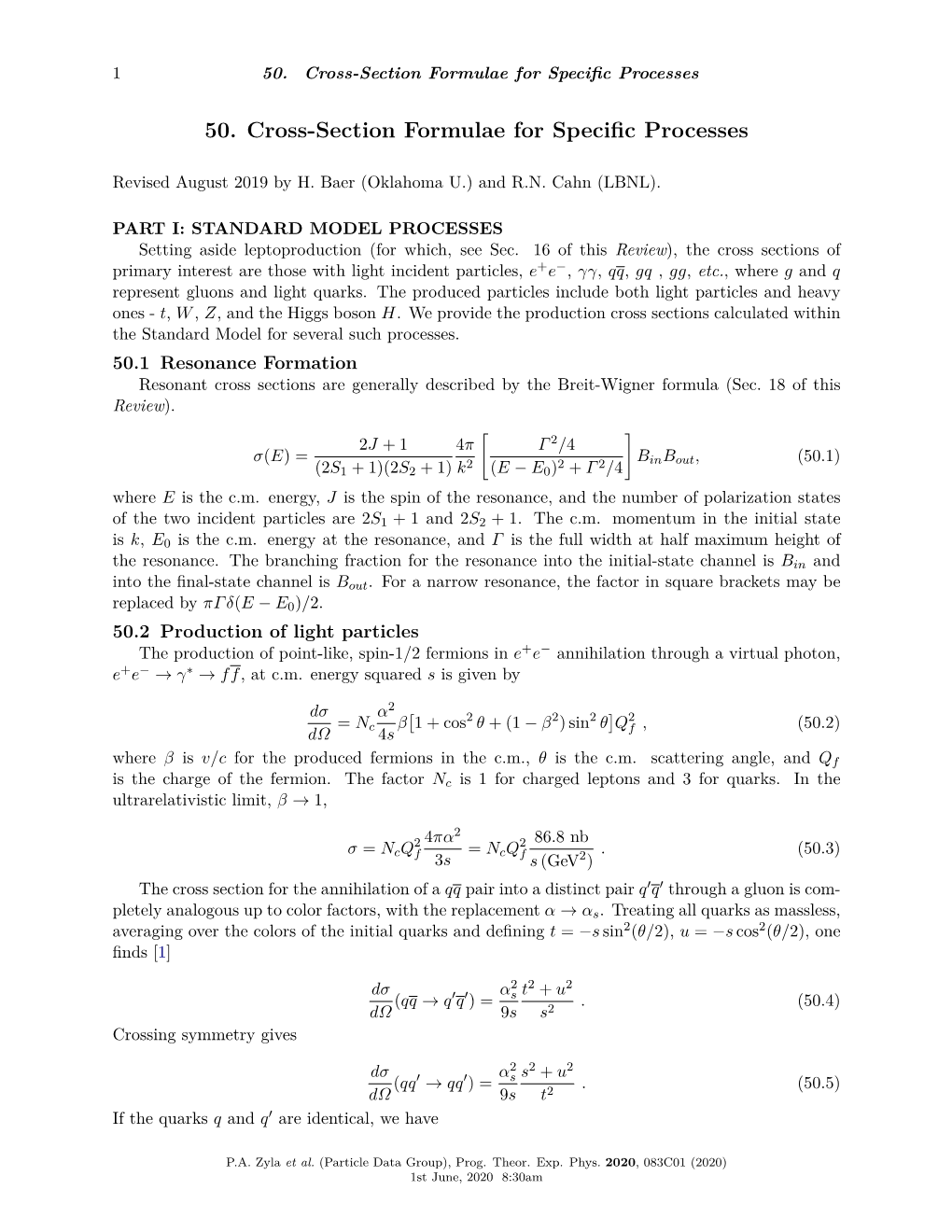 Cross-Section Formulae for Specific Processes (Rev.)