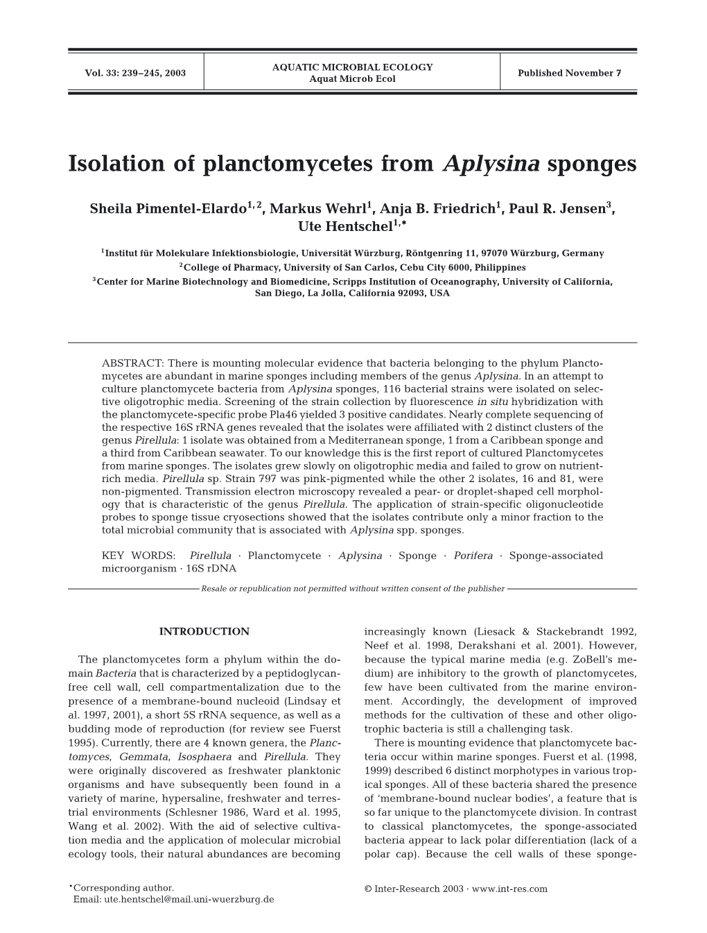 Isolation of Planctomycetes from Aplysina Sponges