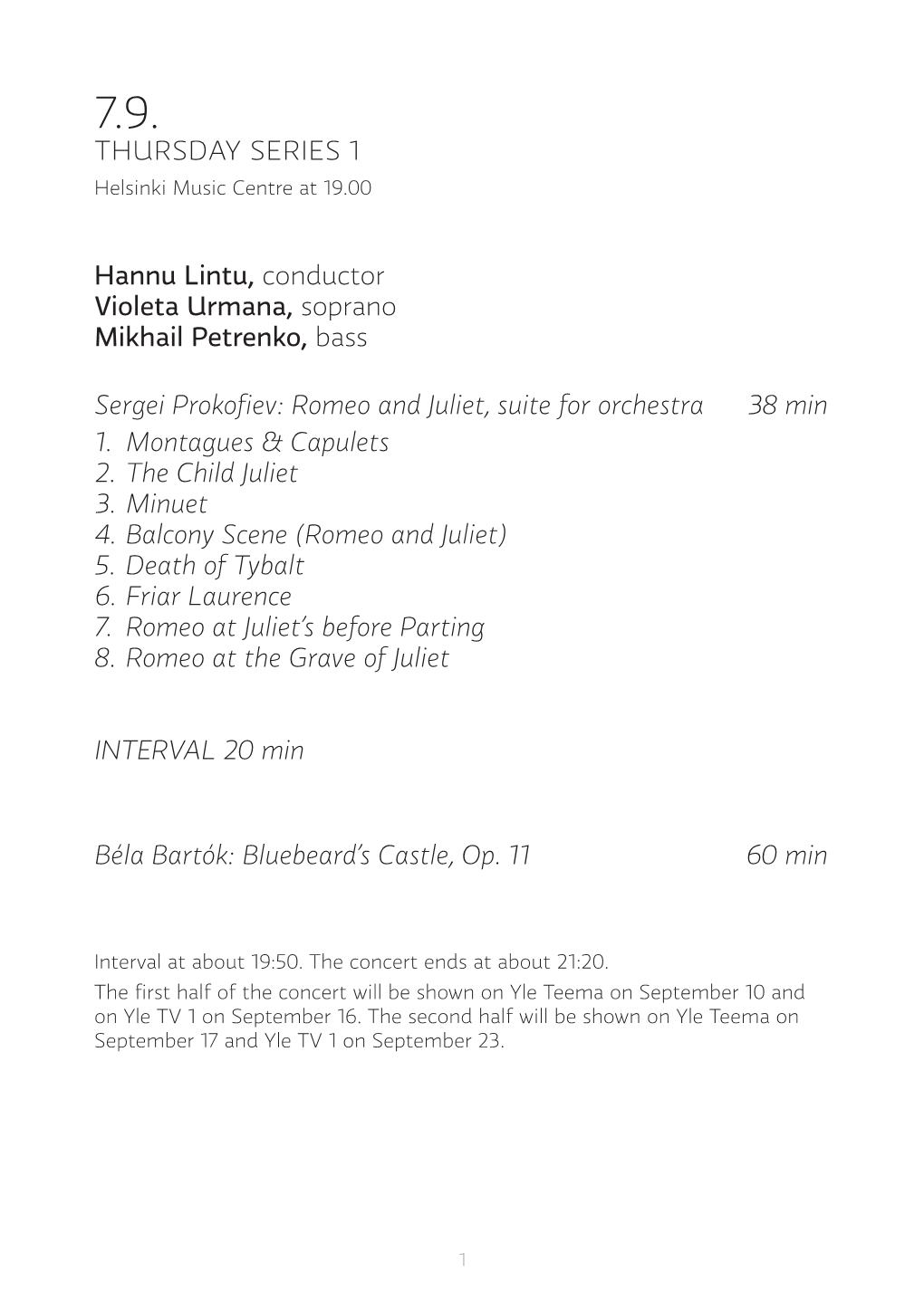 THURSDAY SERIES 1 Hannu Lintu, Conductor Violeta