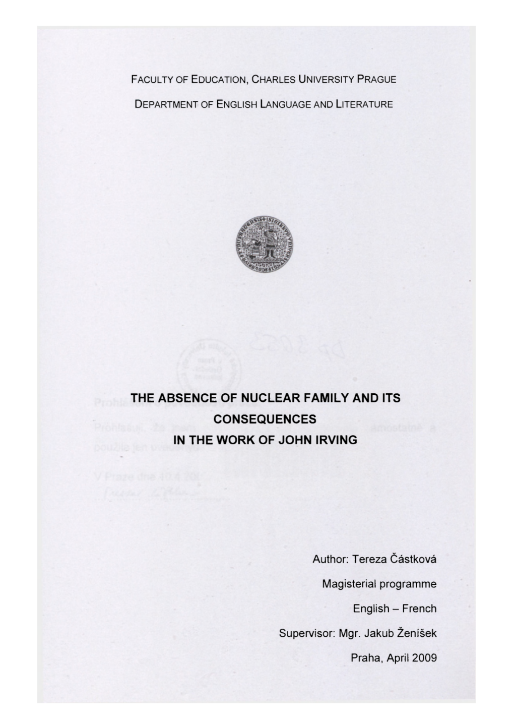 The Absence of Nuclear Family and Its Consequences in the Work of John Irving