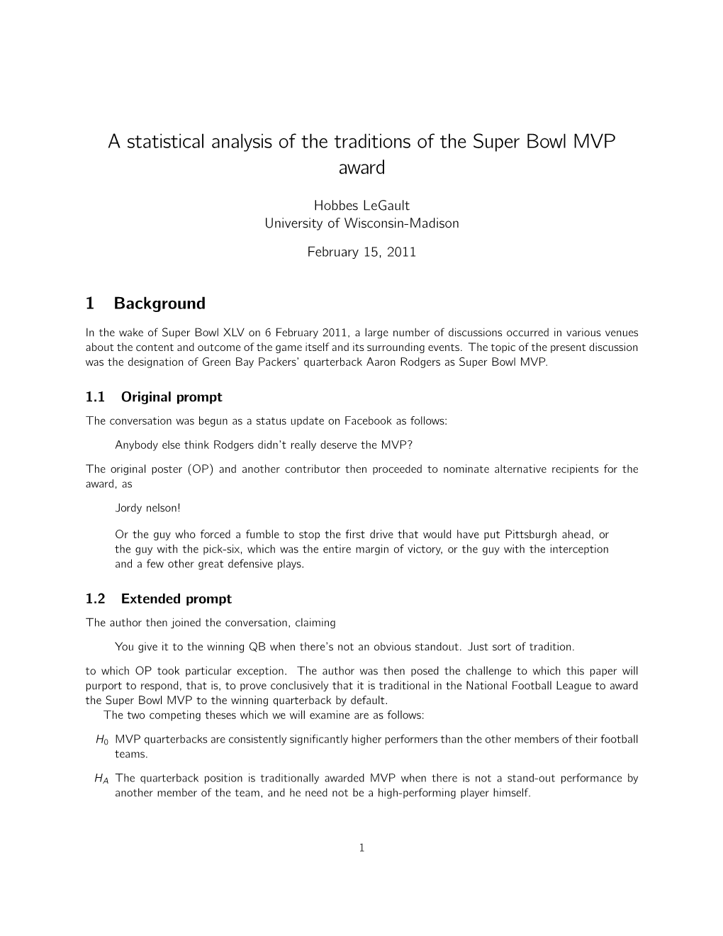 A Statistical Analysis of the Traditions of the Super Bowl MVP Award