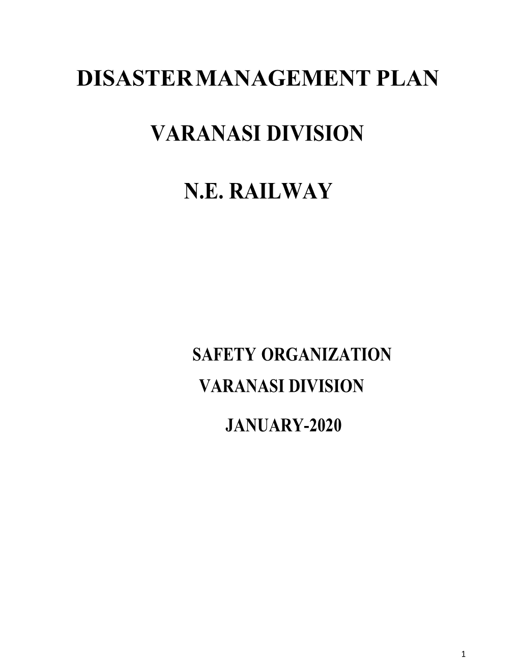 Disaster Management Plan Varanasi Division N.E. Railway