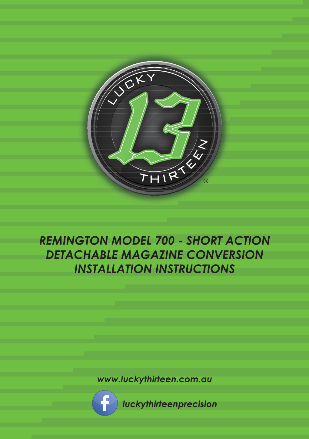 Remington Model 700 - Short Action Detachable Magazine Conversion Installation Instructions