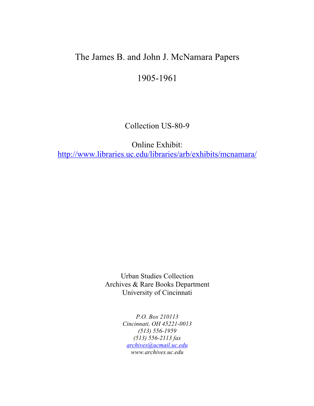 The James B. and John J. Mcnamara Papers 1905-1961